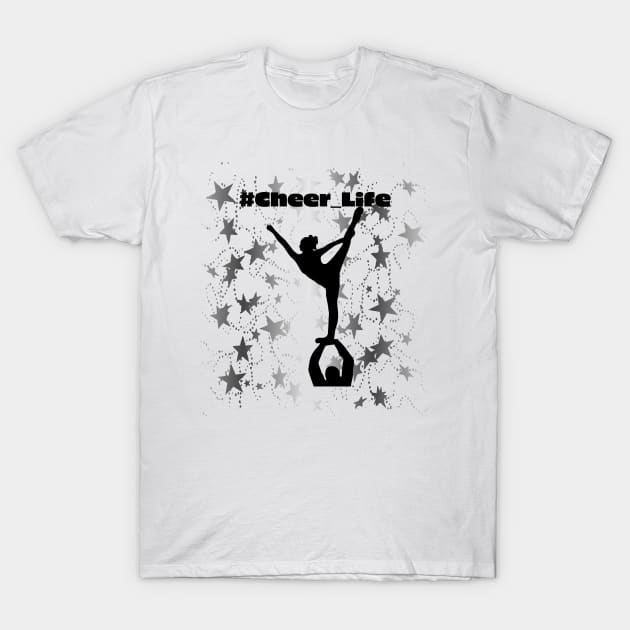 #cheer_Life Design with Silver Star Background T-Shirt by PurposelyDesigned